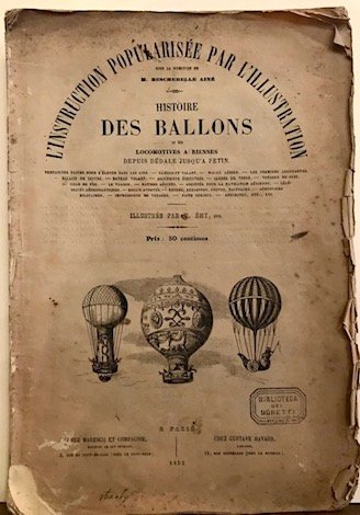 Histoire des ballons et des locomotives aeriennes depuis Dedale jusqu’a …