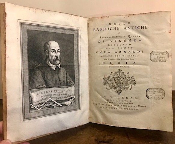 Delle Basiliche antiche e specialmente di quella di Vicenza. Discorso. …