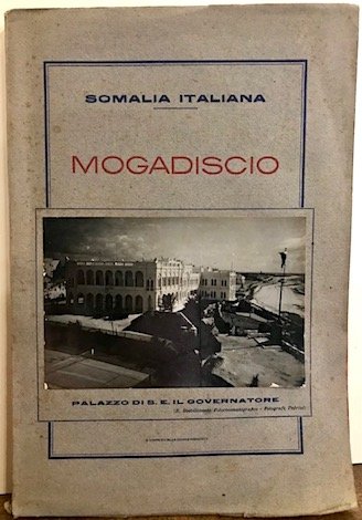 Somalia Italiana. Mogadiscio