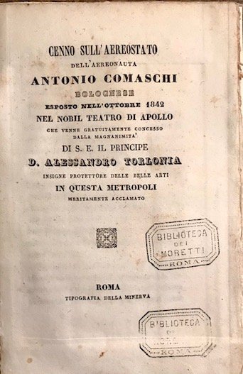 Cenno sull’aereostato dell’aereonauta Antonio Comaschi bolognese esposto nell’ottobre 1842 nel …