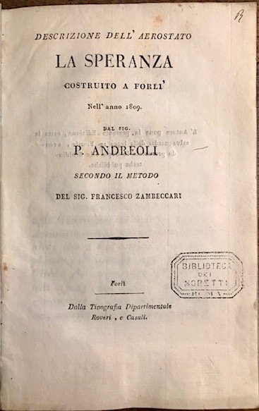 Descrizione dell’aerostato La Speranza costruito a Forlì nell’anno 1809 dal …