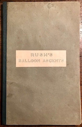 An Account of ascents in the Nassau and Victoria Balloons, …