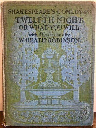 Shakespeare’s comedy of Twelfth Night or What You Will. Illustrations …