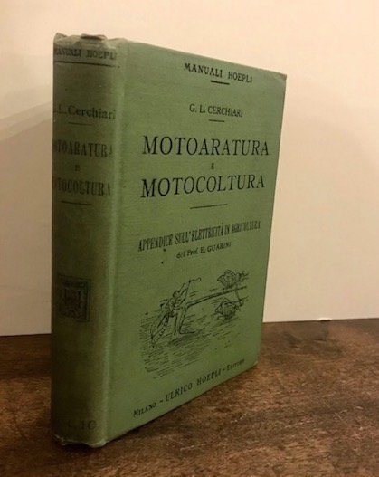 Motoaratura e motocoltura con un questionario sull’importanza e sull’avvenire della …