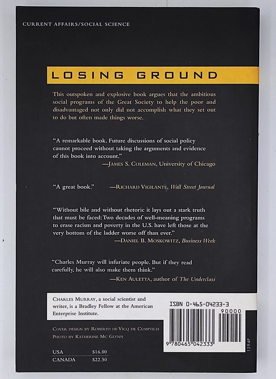 Losing Ground. American Social Policy 1950-1980