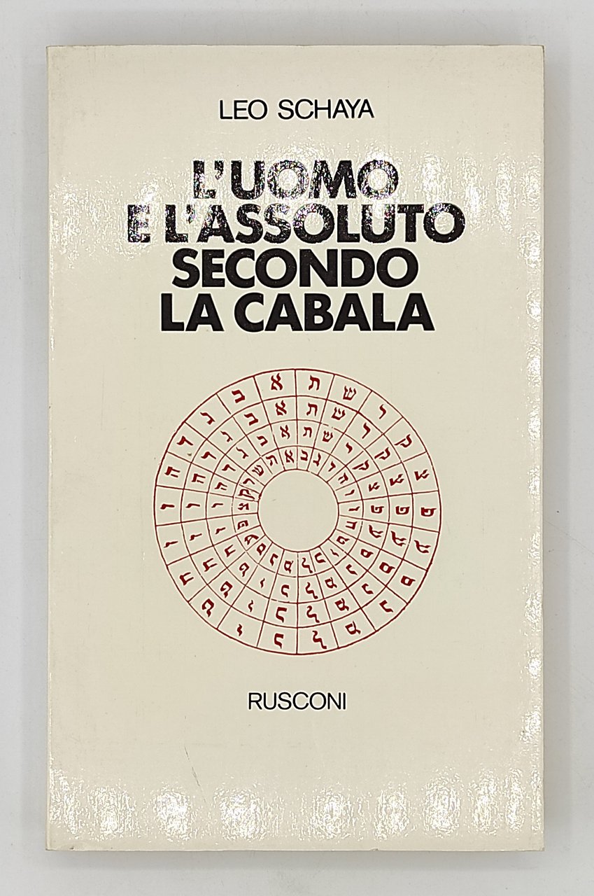 L'uomo e l'assoluto secondo la cabala