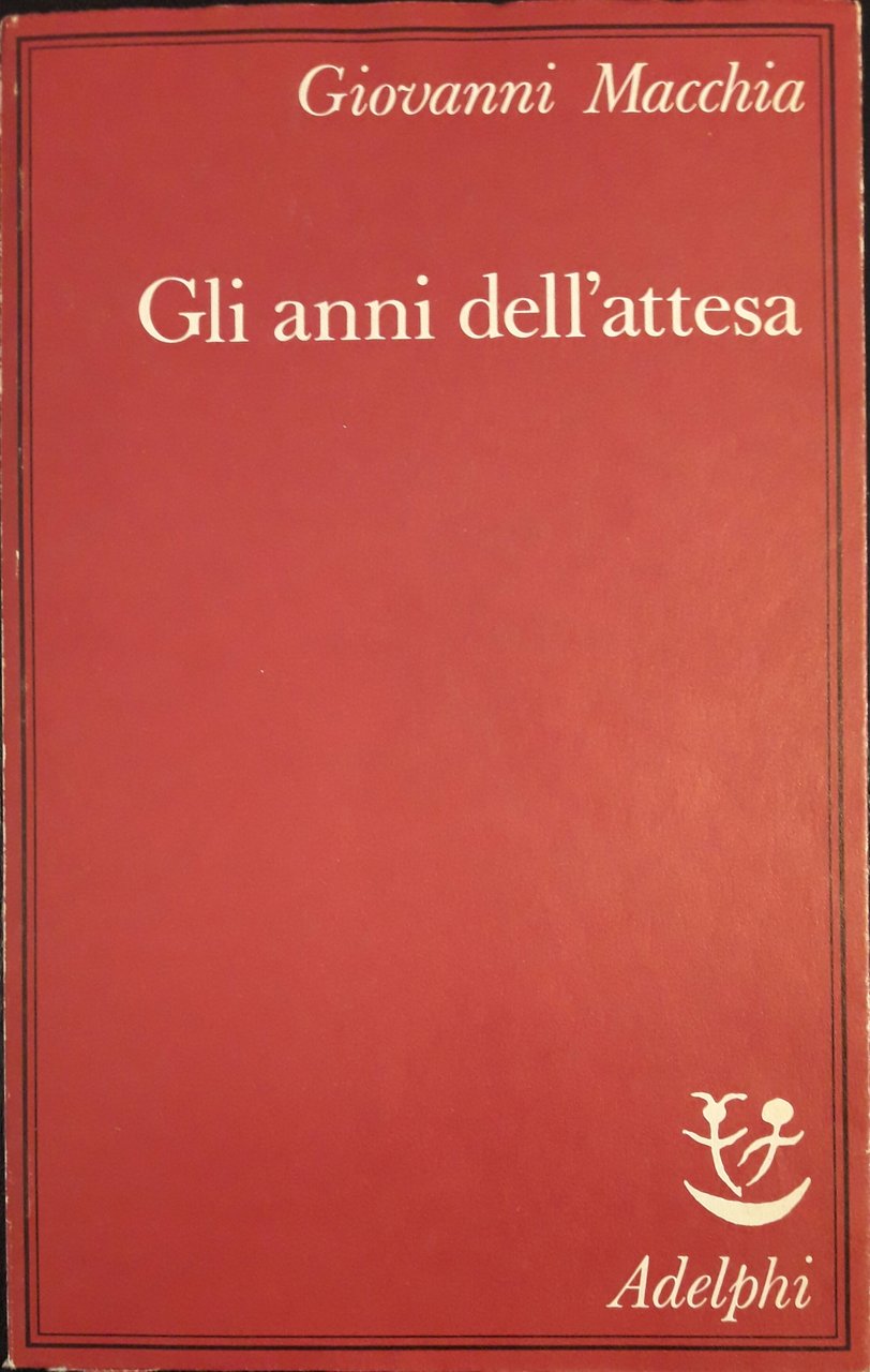 Gli anni dell'attesa