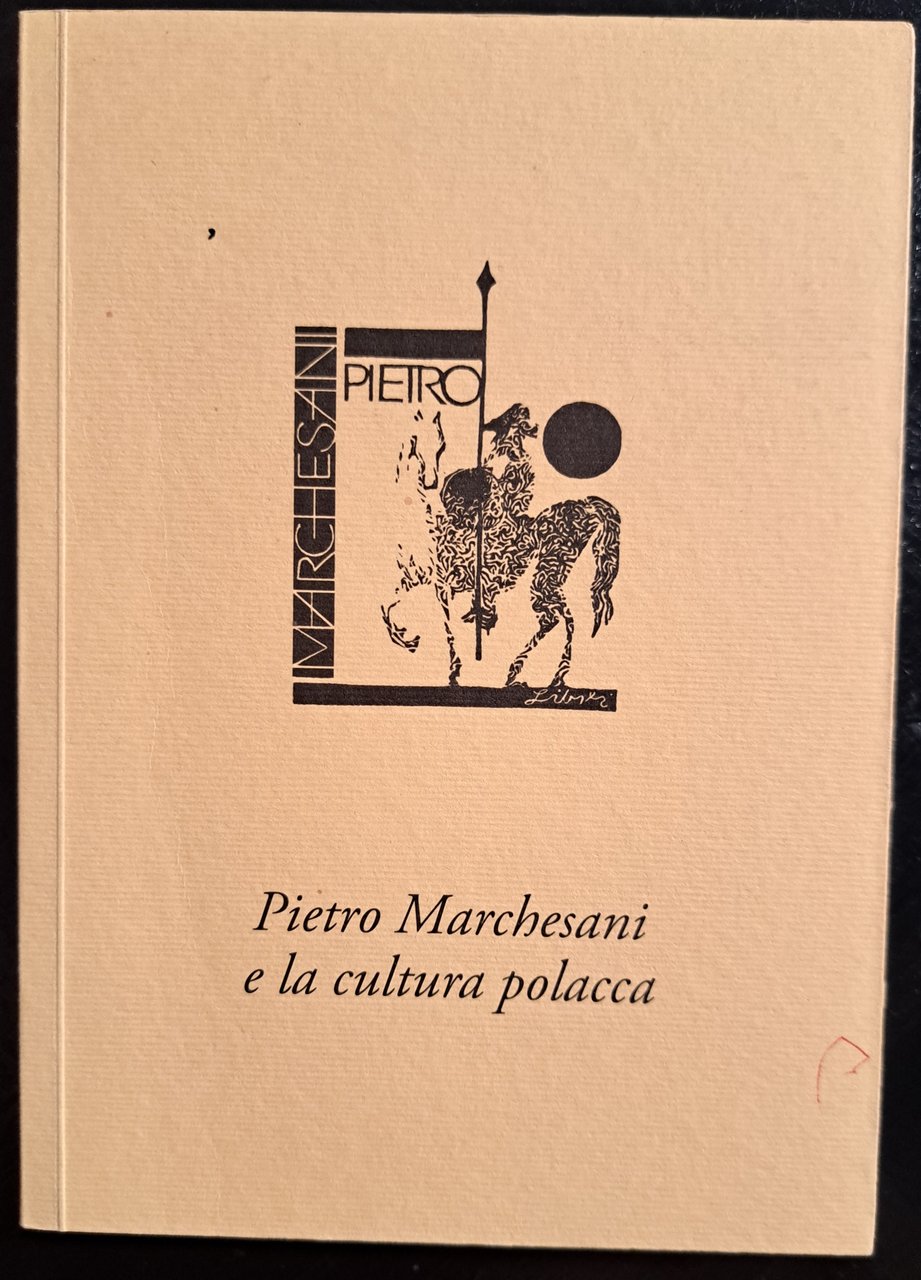 Pietro Marchesani e la cultura polacca