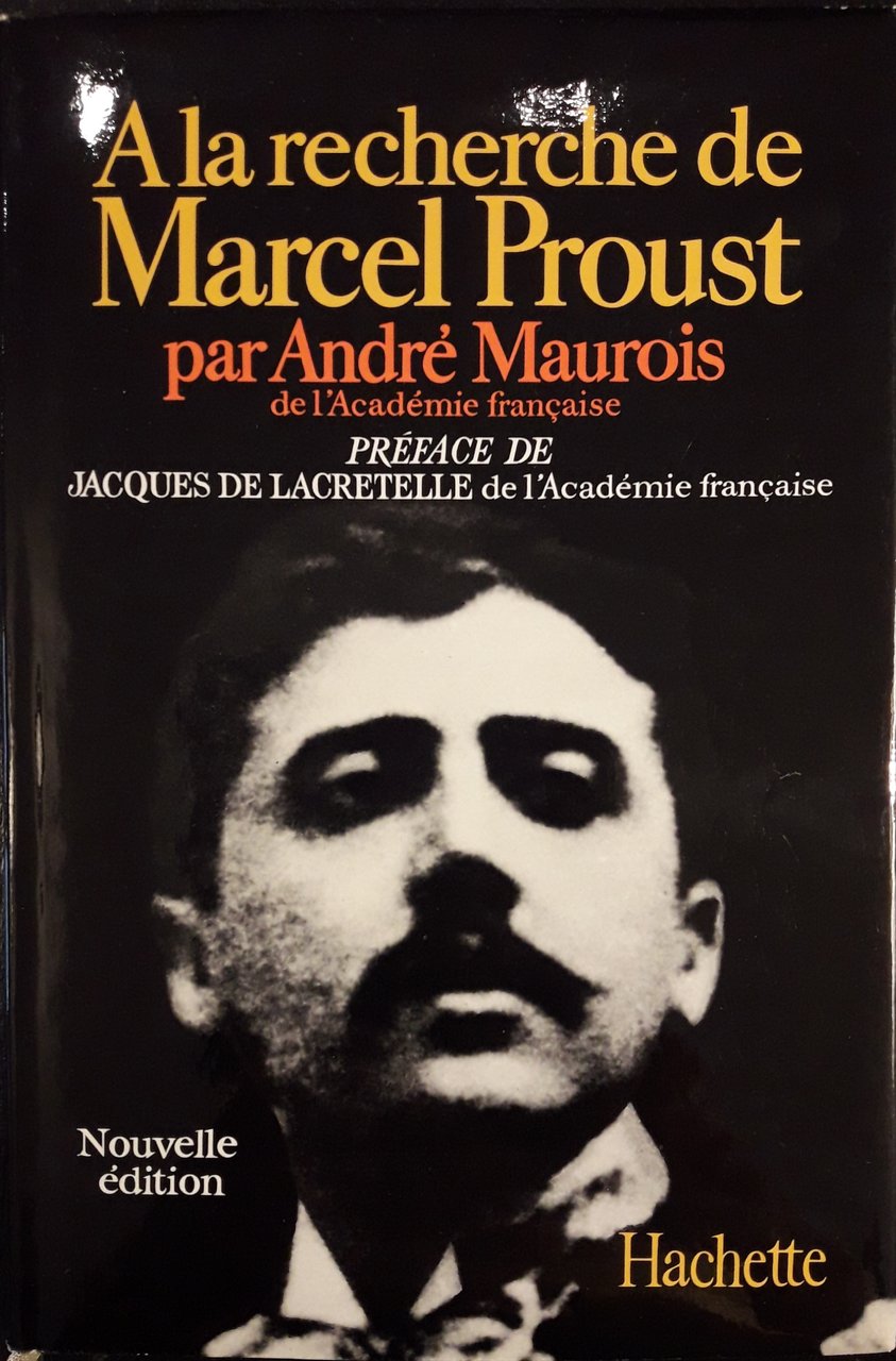 A la Recherche de Marcel Proust