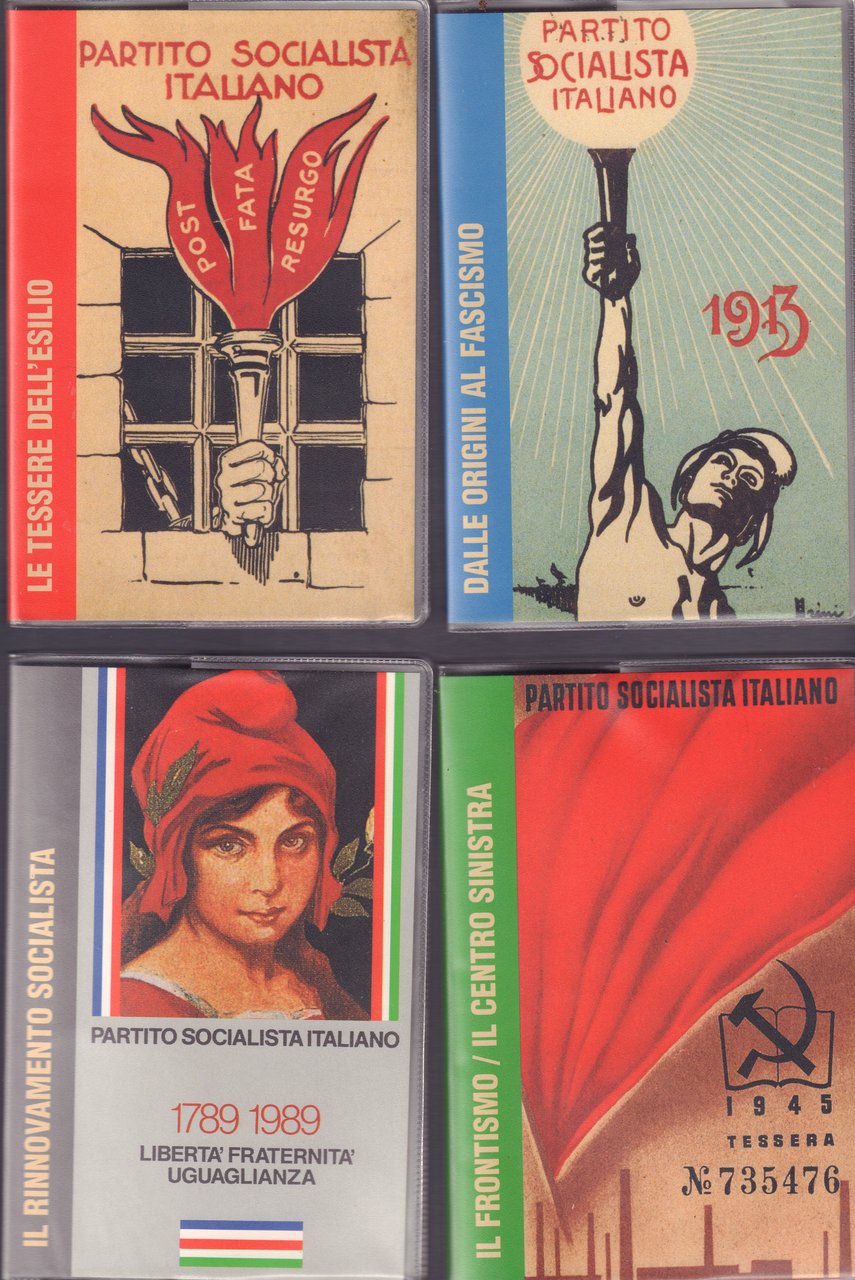 Cento anni di tessere socialiste-Reprint delle tessere del PSI