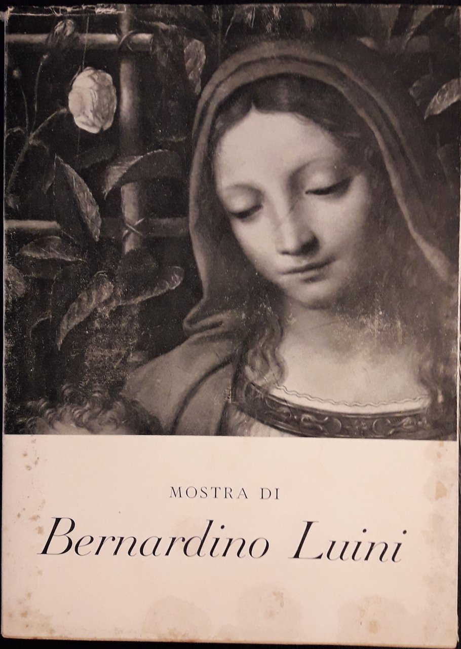 Mostra di Bernardino Luini. Villa Comunale dell'Olmo