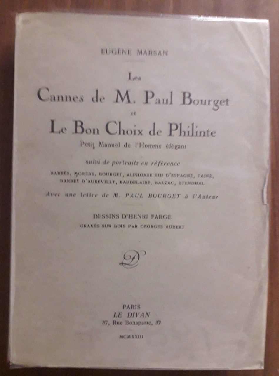 Les cannes de M. Paul Bourget et Le Bon Choix …