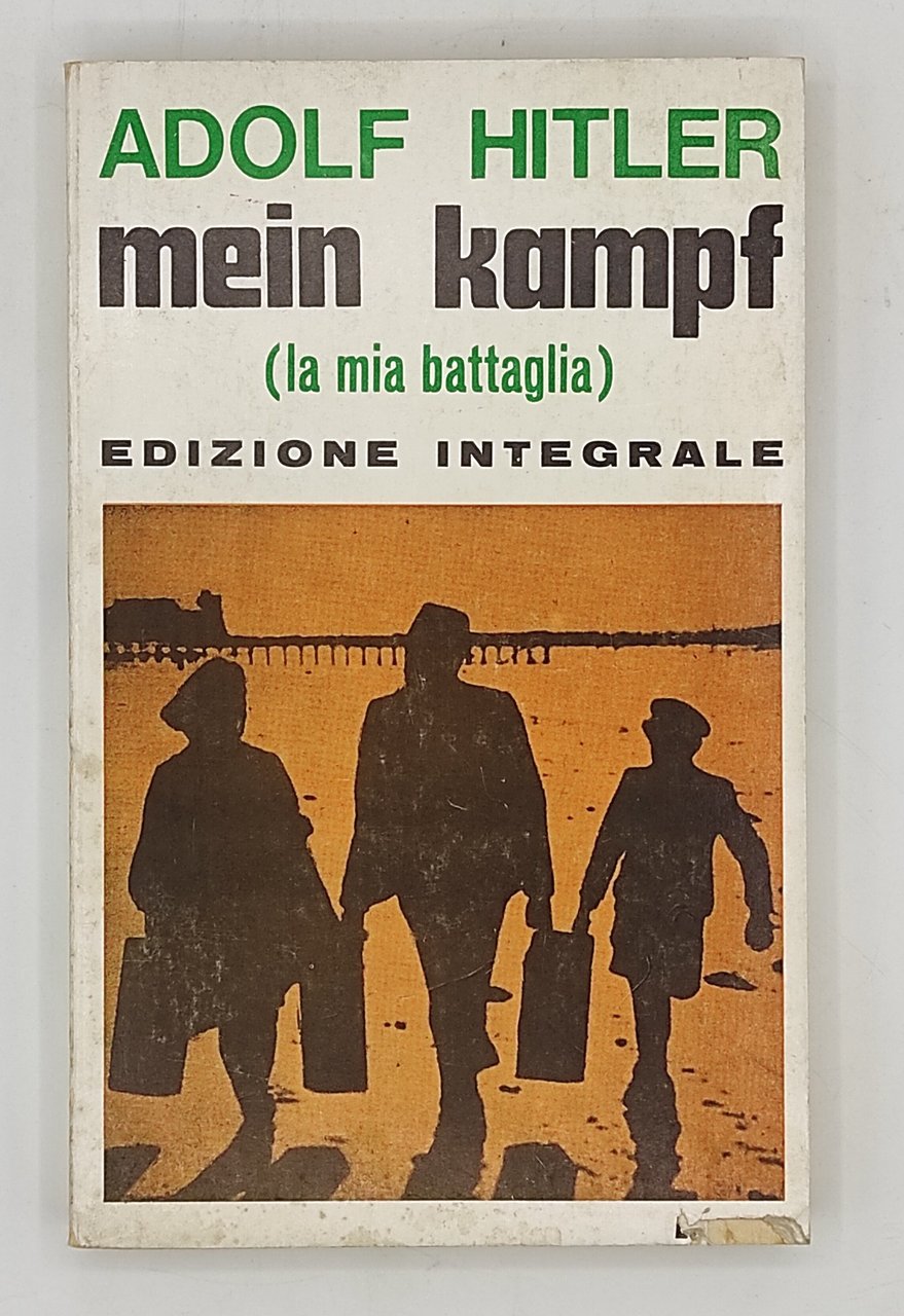 Mein Kampf (La mia battaglia)