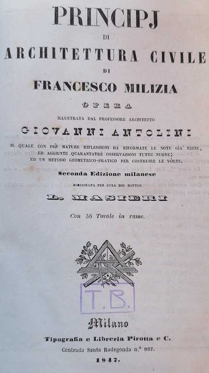 Principj di architettura civile di Francesco Milizia. Opera illustrata dal …