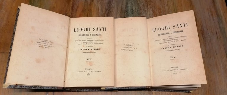 I Luoghi Santi. Pellegrinaggio a Gerusalemme passando per l'Austria, l'Ungheria, …