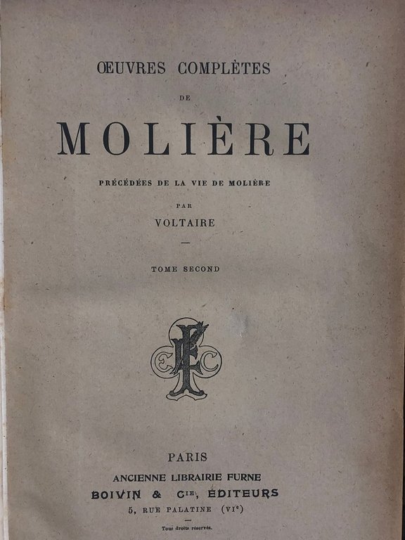 Oeuvres complètes de Molière précédées de la vie de Molière …