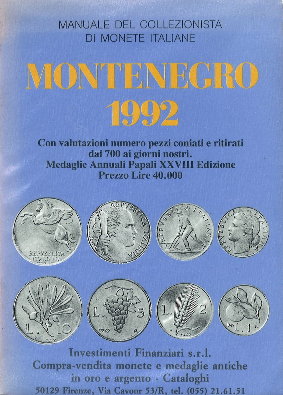 Manuale del collezionista di monete italiane Montenegro 1992