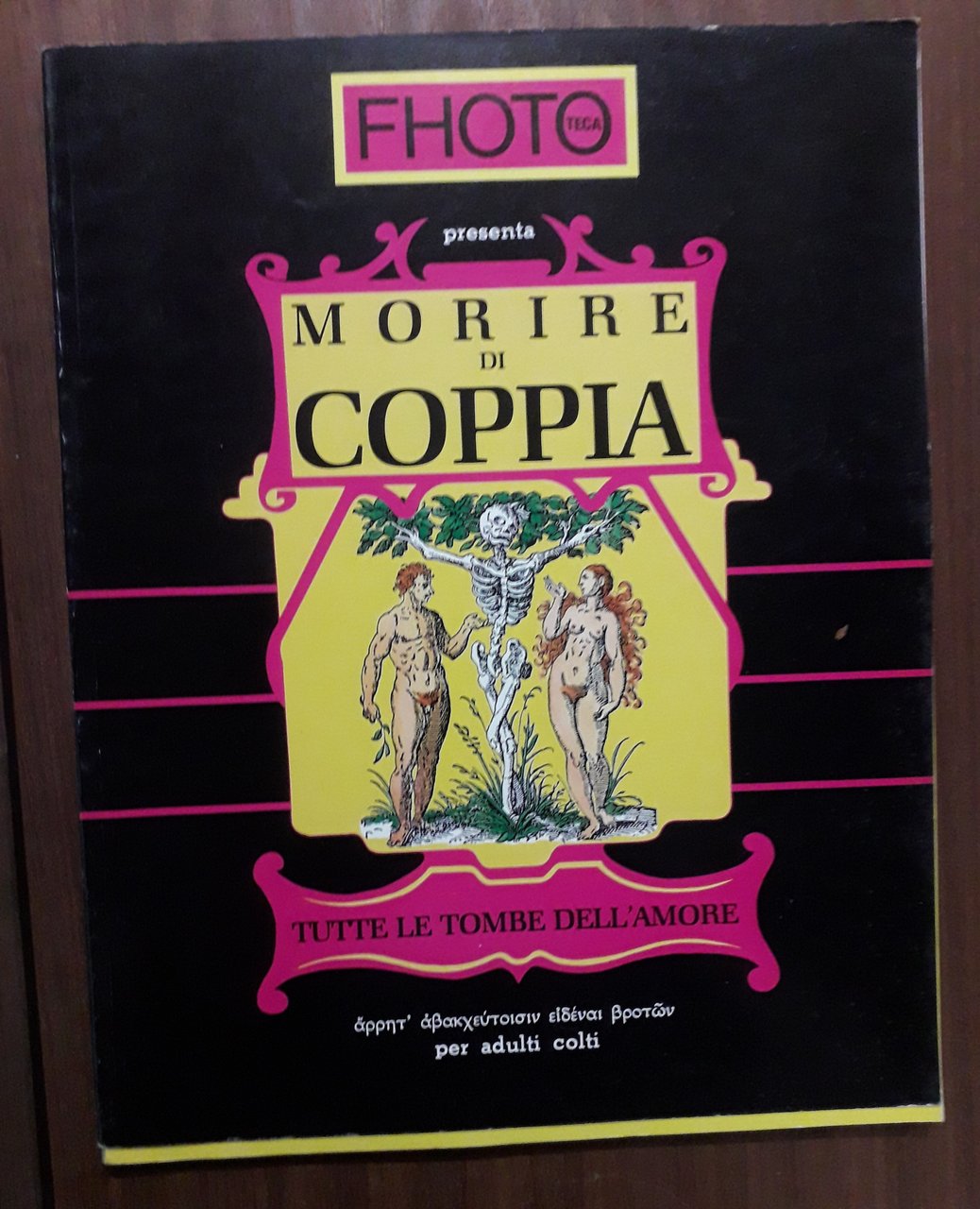 Fhototeca N. 28 presenta Morire di coppia Tutte le tombe …