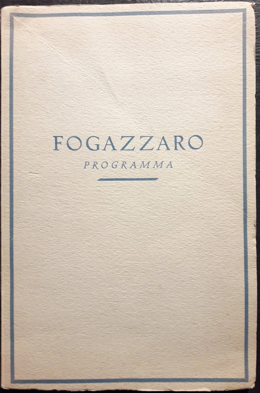 Fogazzaro. Programma