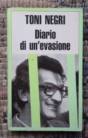 DIARIO DI UN'EVASIONE