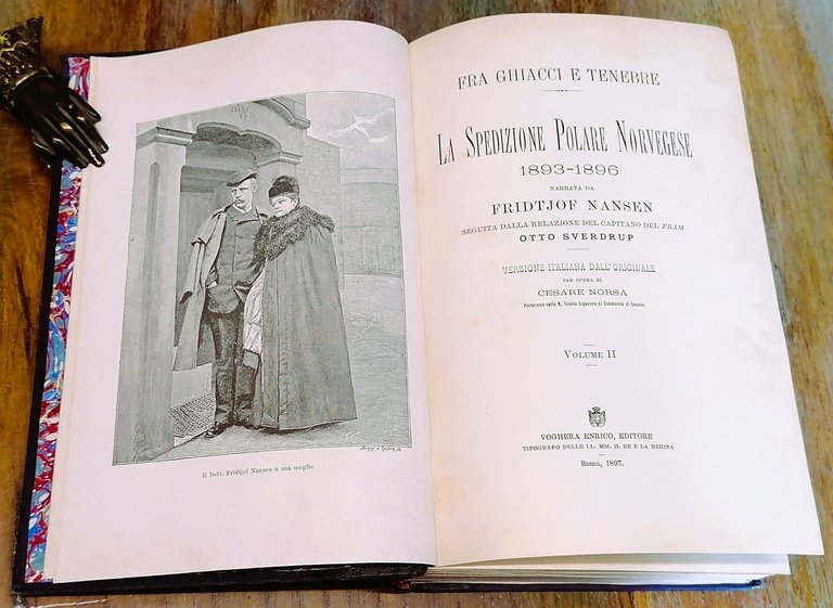 Fra ghiacci e tenebre. La Spedizione Polare Norvegese 1893-1896. Seguita …