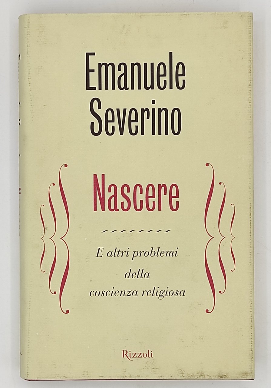 Nascere. E altri problemi della coscienza religiosa