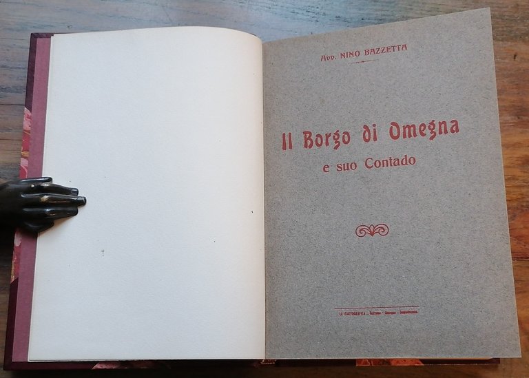 Il Borgo di Omegna e suo Contado. Memorie storiche. Documenti. …