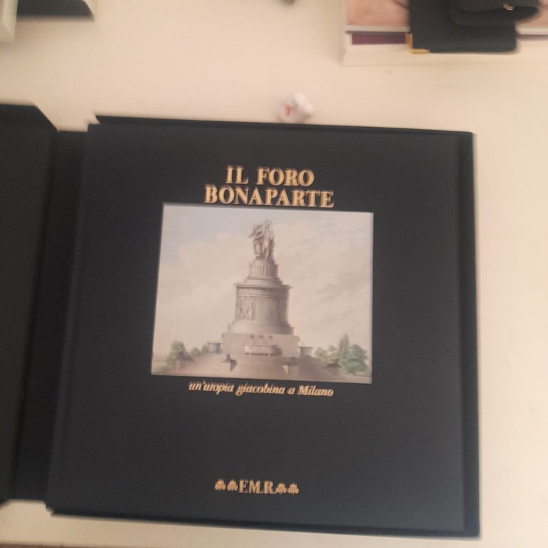Il Foro Bonaparte Un'utopia giacobina a Milano