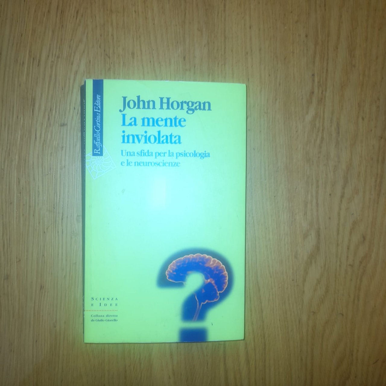 La mente inviolata Una sfida per la psicologia e le …