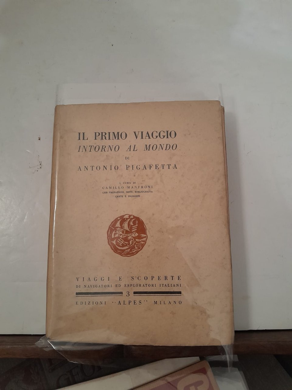 Il primo viaggio intorno al mondo di Antonio Pigafetta con …