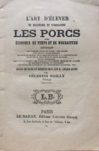 L’art d’èlever de multiplier e d’engraisser les PORCS avec économie …