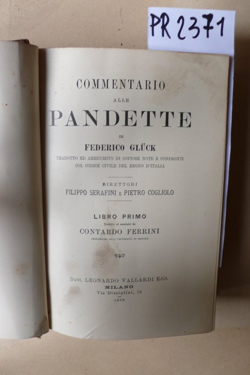 Commentario alle Pandette. Tradotto ed arricchito di copiose note e …