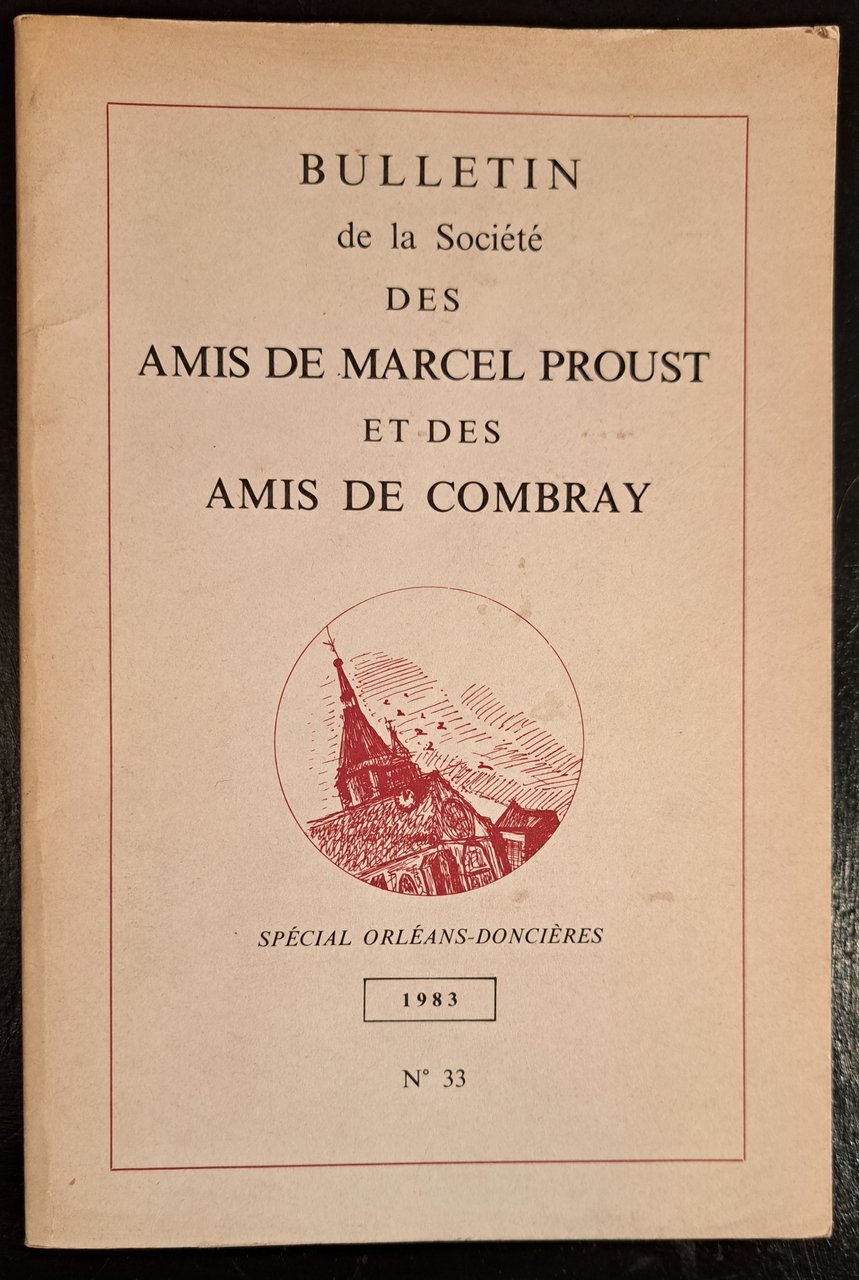 BULLETIN DE LA SOCIETE' DES AMIS DE MARCEL PROUST ET …