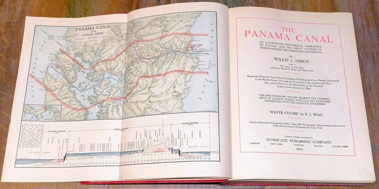 The Panama Canal : an illustrated historical narrative of Panama …