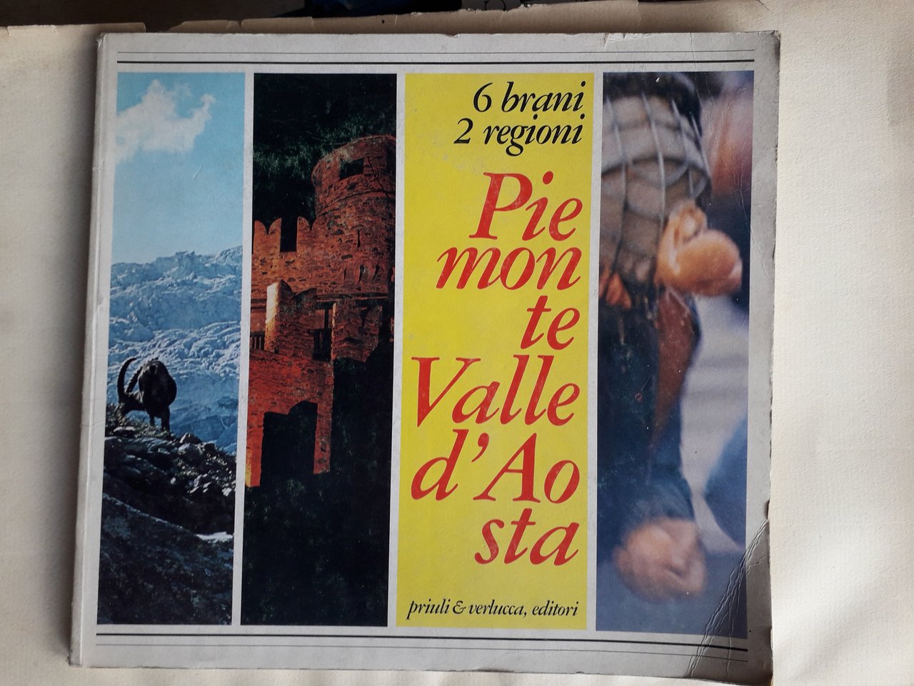 6 brani e 2 regioni Piemonte Valle d'Aosta