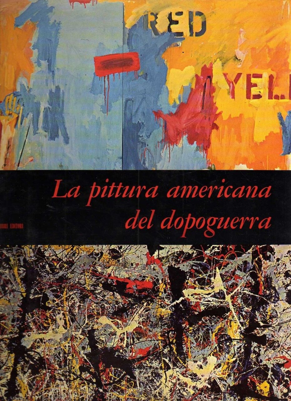 La Pittura americana del dopoguerra