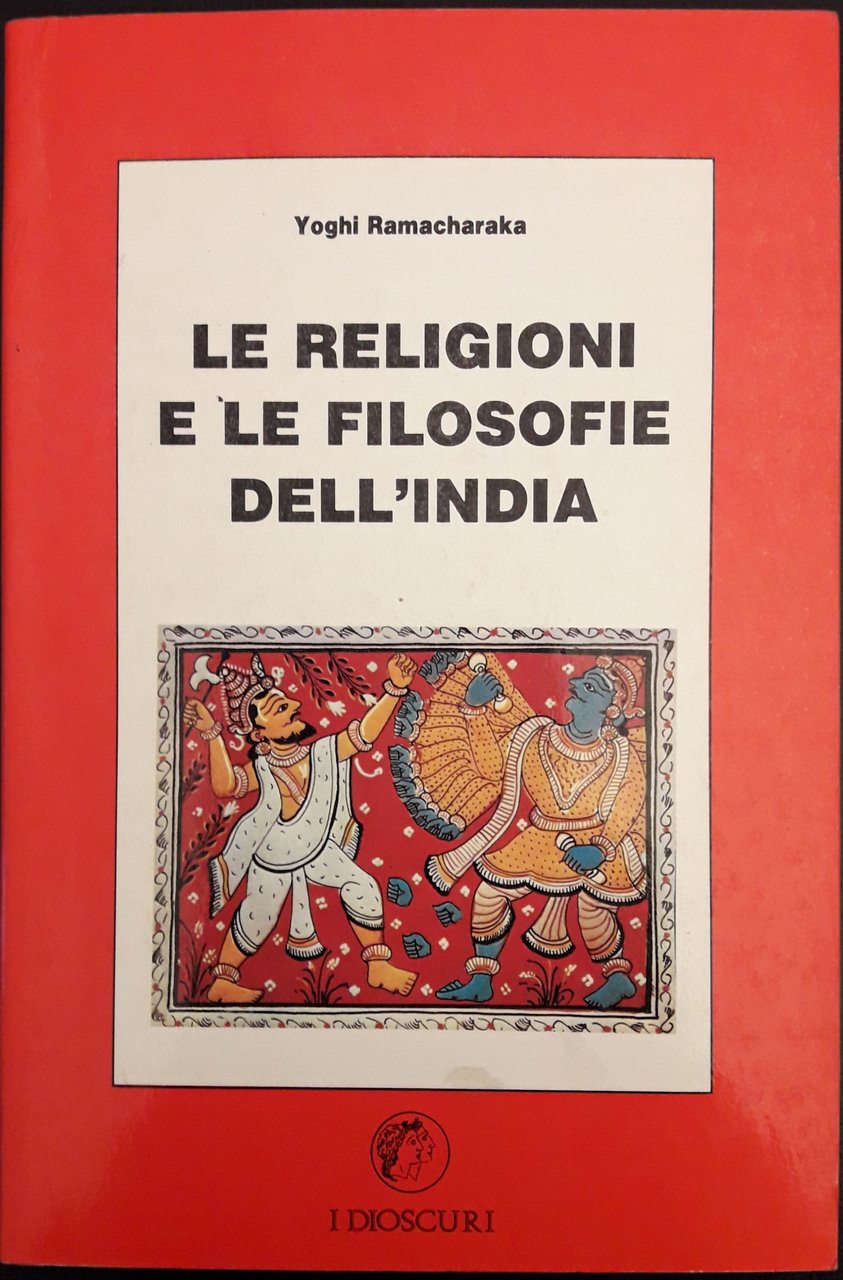 Le religioni e le filosofie dell'India