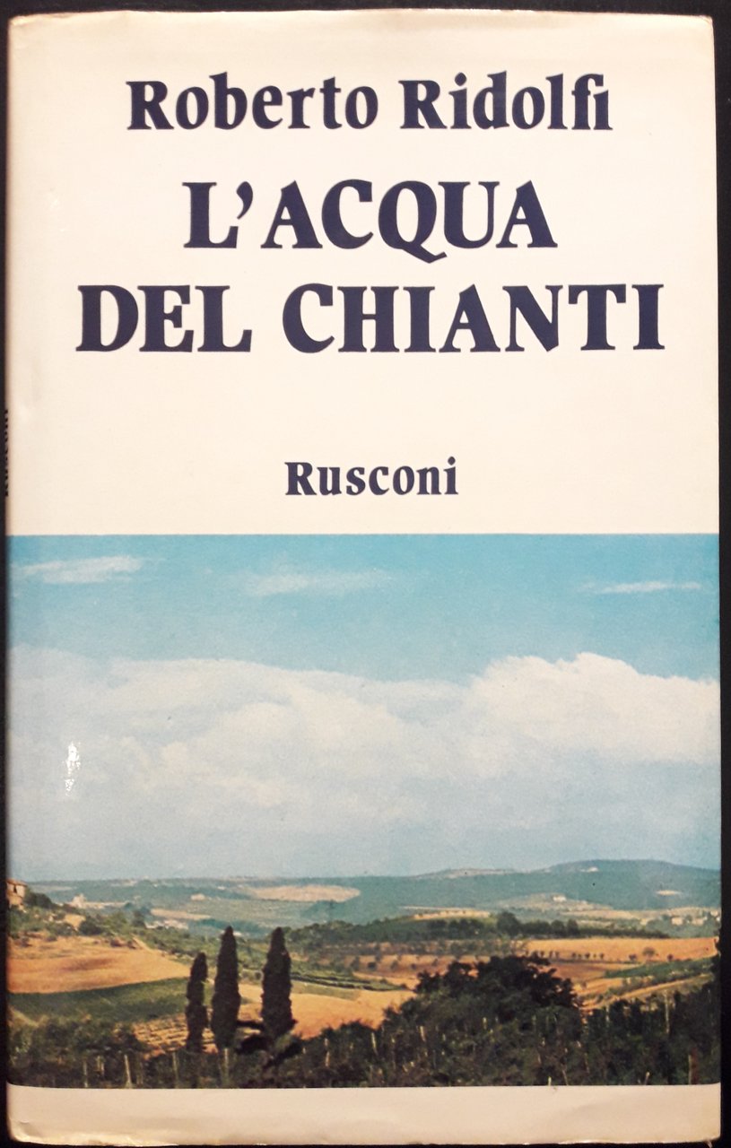 L'acqua del Chianti