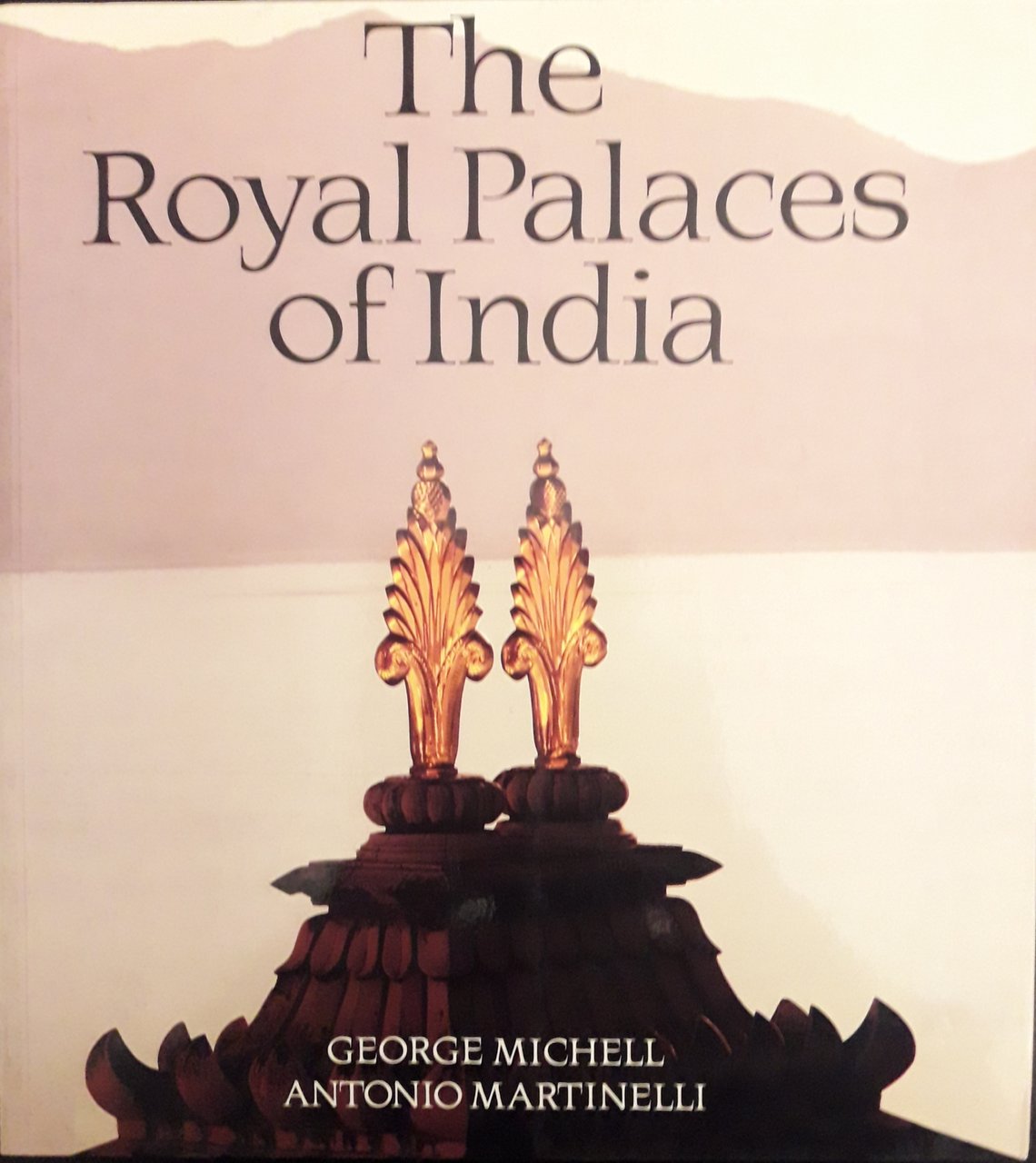 The Royal Palaces of India