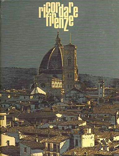 Ricordare Firenze