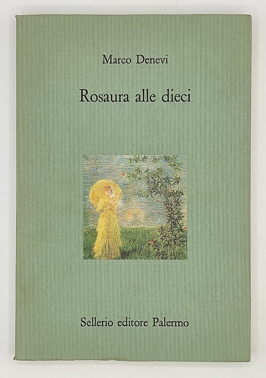 Rosaura alle dieci