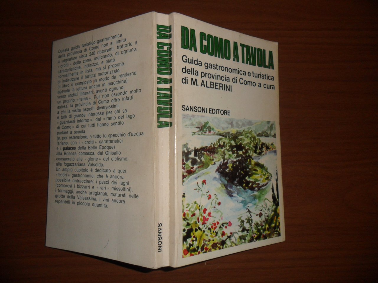 Da Como a tavola. Guida gastronomica e turistica della provincia …