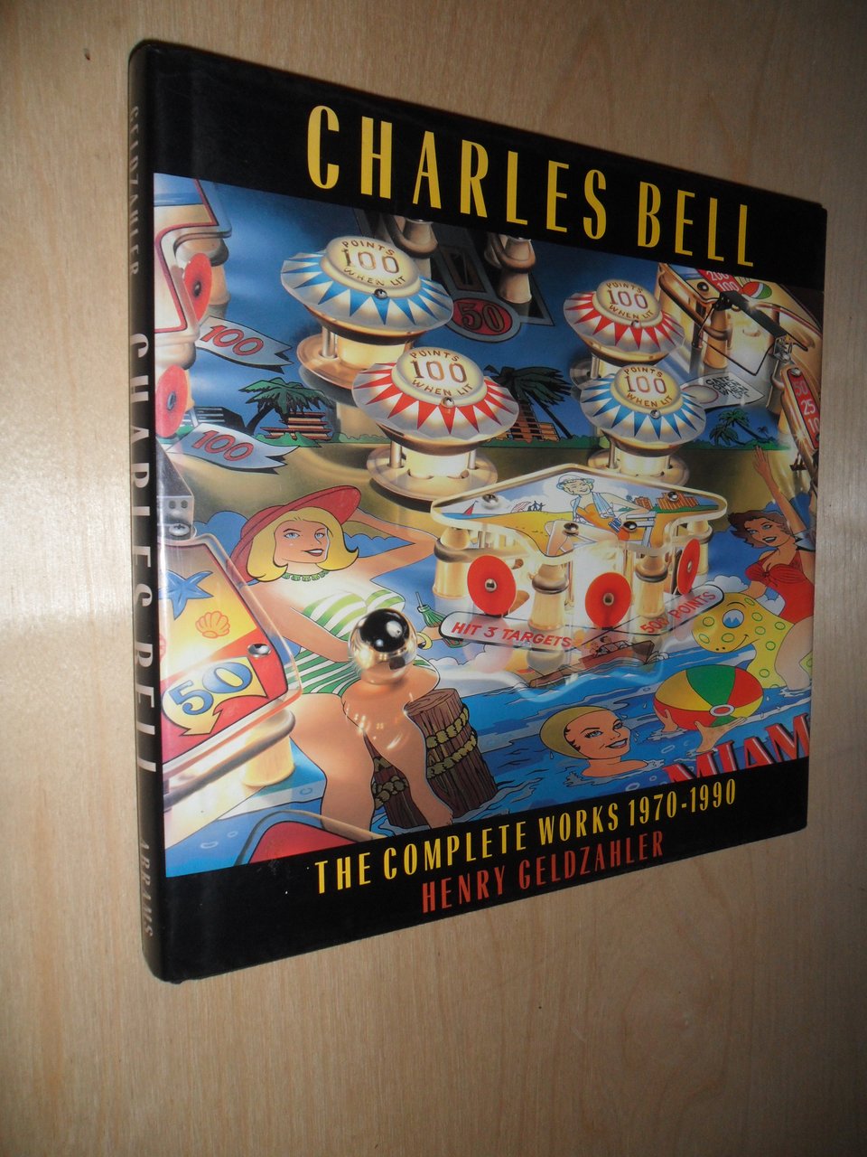 CHARLES BELL. the complete works 1970-1990