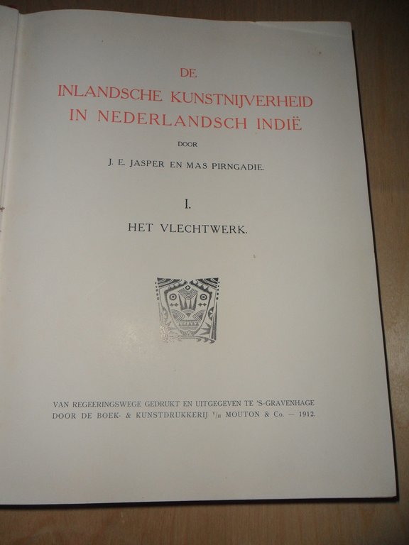 DE INLANDSCHE KUNSTNIJVERHEID IN NEDERLANDSCH INDIË VOL. 1