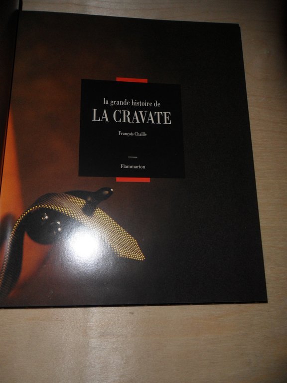 LA GRANDE HISTOIRE DE LA CRAVATE