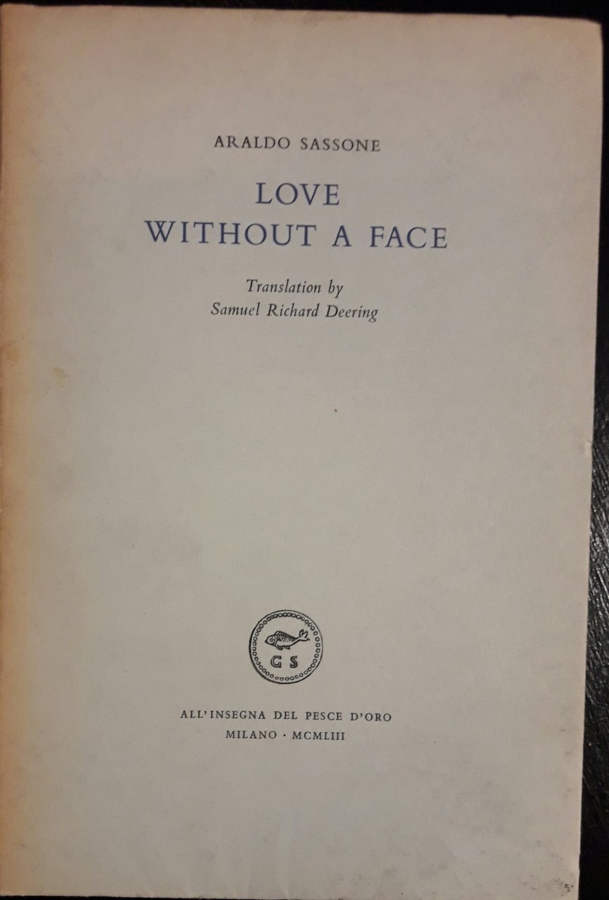 Love without a Face. Translation by Samuel Richard Deering