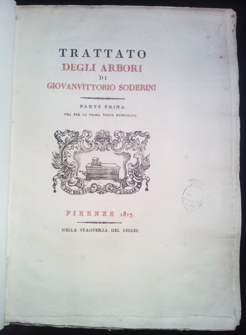 Trattato degli arbori. Parte prima ora per la prima volta …