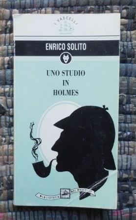 UNO STUDIO IN HOLMES - INEDITI ECCELLENTI