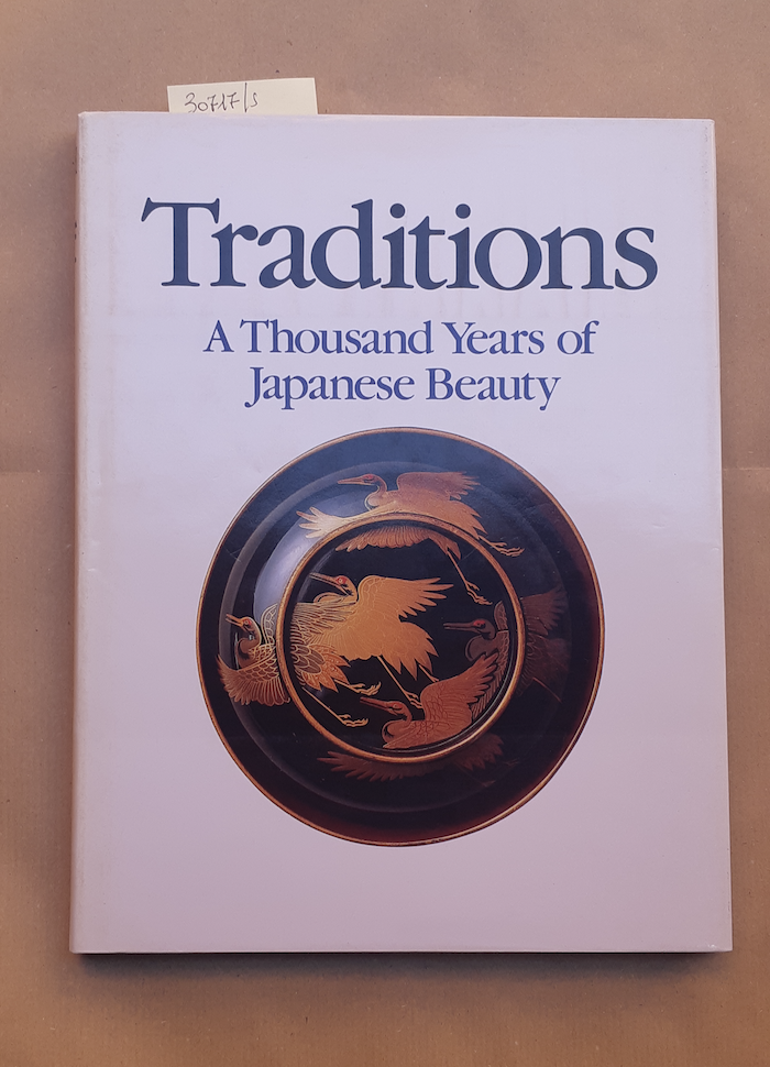 Traditions. A thousand Years of Japanese beauty