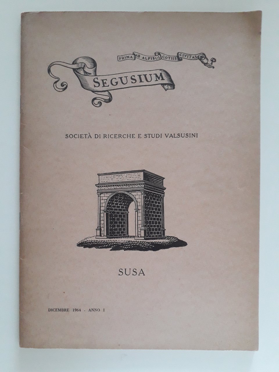 Segusium Società di Ricerche e Studi Valsusini - A. I …